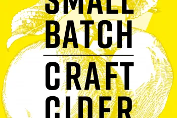 Labeling Design Small Batch Craft Ciders, raffinierte Kreationen, Obstmotive im klassischem Linolschnitt, moderne Typografie, Form- und Farbe